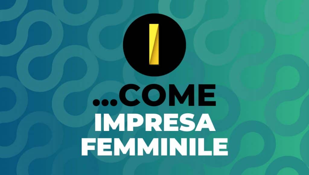 I…come Impresa Femminile